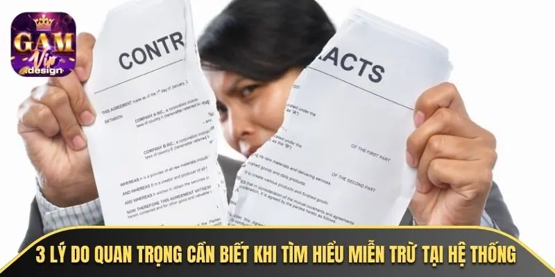 3 lý do quan trọng cần biết khi tìm hiểu miễn trừ tại hệ thống
